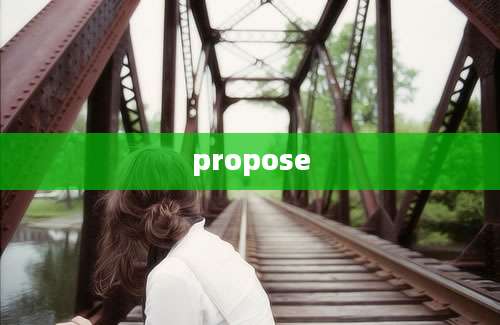 propose